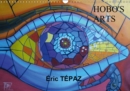 Hobo's Arts- Peintures originales d'Eric TEPAZ 2019 : Peintures originales d'Eric TEPAZ - Book