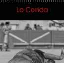 La Corrida 2019 : La corrida plus qu'un spectacle, un Art ! - Book