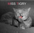 Miss TIGRY 2019 : Miss TIGRY ou la vie d'un chat - Book