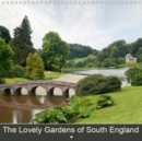 The Lovely Gardens of South England 2019 : The beautiful English landscape gardens - Book