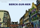 BERCK-SUR-MER 2019 : La ville de Berck-sur-mer, en couleurs psychedeliques - Book
