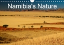 Namibia's Nature 2019 : Wild animals, colourful deserts, beautiful landscapes - Book