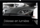Deesse en lumiere 2019 : Lumieres et contrastes d'une voiture vintage francaise - Book