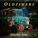 Oldtimers - tractor love 2019 : Peter Roder presents a collection of his fascinating pictures of nostalgic tractors - Book