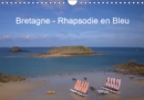 Bretagne - Rhapsodie en Bleu 2019 : Calendrier avec des photos de cette  belle region, la Bretagne - Book