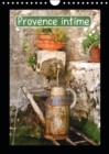 Provence intime 2019 : La Provence intime, on ne la decouvre en peu de temps, car elle ne se donne pas, elle se merite. - Book