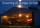 Dreaming of Antique Airfield 2019 : Award Winning Images by Brent Taylor - Book