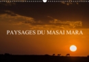PAYSAGES DU MASAI MARA 2019 : Paysages de la savane africaine et de ses vaste etendues - Book