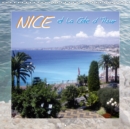 NICE et la Cote d'Azur 2019 : Photos de Nice et la region environnante. - Book