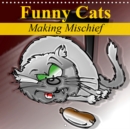 Funny Cats Making Mischief 2019 : Funny cat cartoons - Book