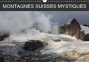 Montagnes suisses mystiques 2019 : Moments dans la nature - Book
