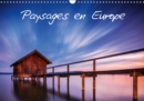 Paysages en Europe 2019 : Decouvrez des paysages a couper le souffle en Europe. - Book