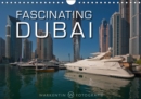 Fascinating Dubai 2019 : The fascination of modern and traditional Dubai captured in 12 impressive images - Book