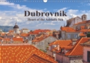 Dubrovnik - Heart of the Adriatic Sea 2019 : Dubrovnik - one of the most beautiful cities of the Mediterranean - Book