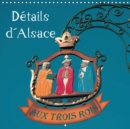 Details d'Alsace 2019 : Decouverte de l'Alsace au travers de 12 details - Book