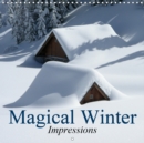 Magical Winter Impressions 2019 : Enchanting landscapes in white - Book