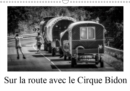 Sur la route avec le Cirque Bidon 2019 : Un resume de scenes de vie du Cirque Bidon - Book