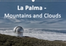 La Palma - Mountains and Cloude 2019 : La Palma, Canary Islands - Book