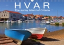 Hvar The sunny Island of Croatia 2019 : A picturesque island in the Adriatic Sea - Book