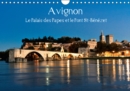 Avignon Le Palais des Papes et le Pont St-Benezet 2019 : Avignon, au c ur de la Provence, ville mondialement connue pour son pont, son palais et son festival de theatre. - Book