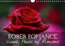 Roses Romance Visual Music of Flowers 2019 : Art Calendar - Macro photography of nature - Book