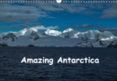Amazing Antarctica 2019 : Images of the beautiful Antarctic Peninsular - Book