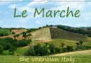 Le Marche the unknown Italy 2019 : Impressions of Le Marche - the unknown Italian province - Book