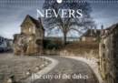 Nevers The city of the dukes 2019 : Stroll along the old streets of Nevers - Book