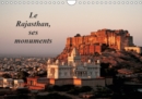 Le Rajasthan, ses monuments 2019 : L'Inde des princes et des seigneurs, vue a travers ses principaux monuments - Book
