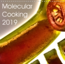 Molecular Cooking 2019 2019 : A completely new look at food. - Book