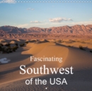 Fascinating Southwest of the USA 2019 : Breathtaking images of the Southwest - Book