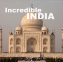 Incredible India 2019 : One of the worlds most fascinating countries in a colourful calendar by travel photographer Peter Schickert. - Book