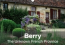 Berry The Unknown French Province 2019 : A small stroll through the Berry - Book
