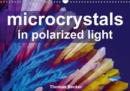 Microcrystals in polarized light 2019 : The universe of microcrystals - Book