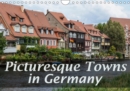 Picturesque towns in Germany 2019 : Beautiful buildings in Germany - Book