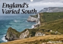 England's Varied South 2019 : Landscapes and buildings in Southern England - Book