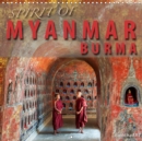 Spirit of Myanmar Burma 2019 : Myanmar - The Golden Land - Book