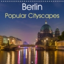 Berlin Popular Cityscapes 2019 : Spectacular photographs of the most popular places in Berlin - Book