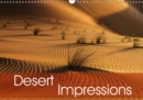 Desert Impressions 2019 : This calendar shows amazing Photos from the different sand deserts - Book