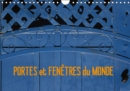 PORTES et FENETRES du MONDE 2019 : Voyager grace aux facades de maison photographiees dans differents pays du monde. - Book