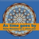 As time goes by Rusty Mandalas for a whole year 2019 : Twelve mandala-styled photo works with colourful rusty elements - Book