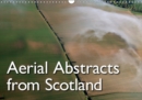 Aerial Abstracts from Scotland 2019 : Abstract aerial photographs from Scotland - Book