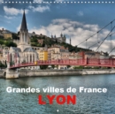 Grandes villes de France - Lyon 2019 : Lyon - impressions de la ville des deux fleuves - Book