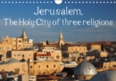 Jerusalem. The Holy City of three religions 2019 : The Holy City of three religions illustrated in twelve different pictures. - Book