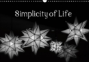 Simplicity of Life 2019 : Enjoy the little things in life. - Book