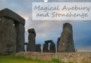 Magical Avebury and Stonehenge 2019 : Magical impressions of Avebury and Stonehenge - Book