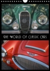 The World of Classic Cars 2019 : Legends on four wheels - Famous classic cars - Book