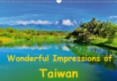Wonderful Impressions of Taiwan 2019 : Colourful images of beautiful Taiwan - Book