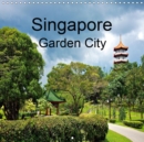 Singapore Garden City 2019 : The Green Side of Singapore - Book