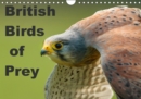 British Birds of Prey 2019 : Birds of Prey found in the United Kingdom - Book